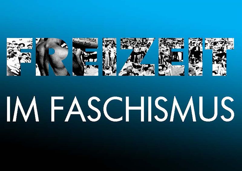 Freizeit im Faschismus, Titelbild