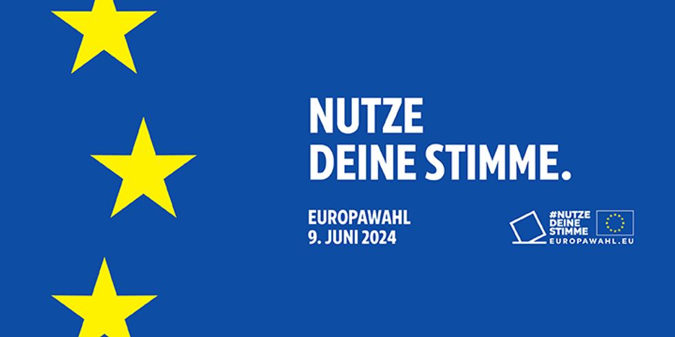 Nutze deine Stimme - Europawahl 2024