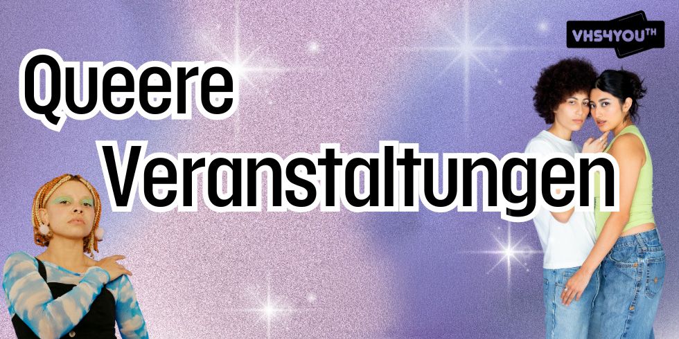 Queere Veranstaltungen