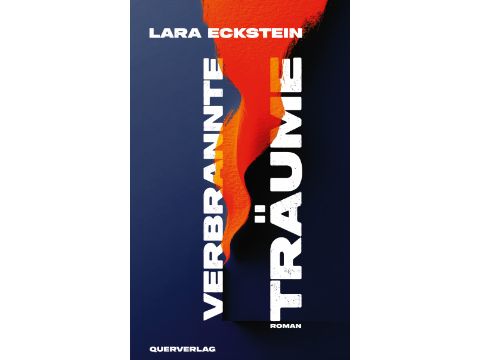 Buchcover: Lara Eckstein - Verbrannte Träume