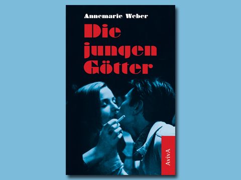 Cover: Annemarie Weber 'Die jungen Götter'