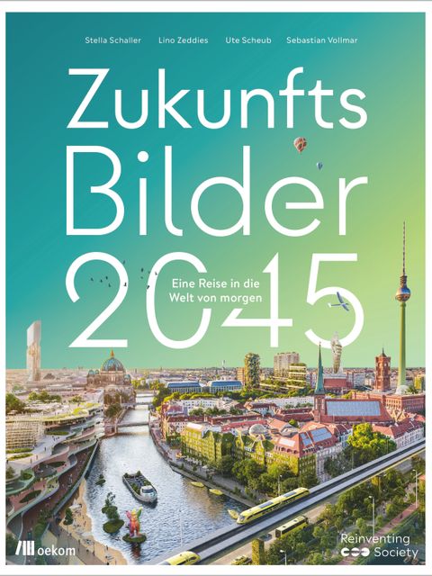 Cover "Zukunftsbilder 2025. Eine reise in die Welt von morgen" mit einem Foto aus der Vogelperspektive auf Nikolaiviertel, Berliner Dom und Fernsehturm
