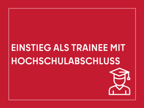 Kacheln mit der Aufschrift Einstieg als Trainee mit Hochschulabschluss