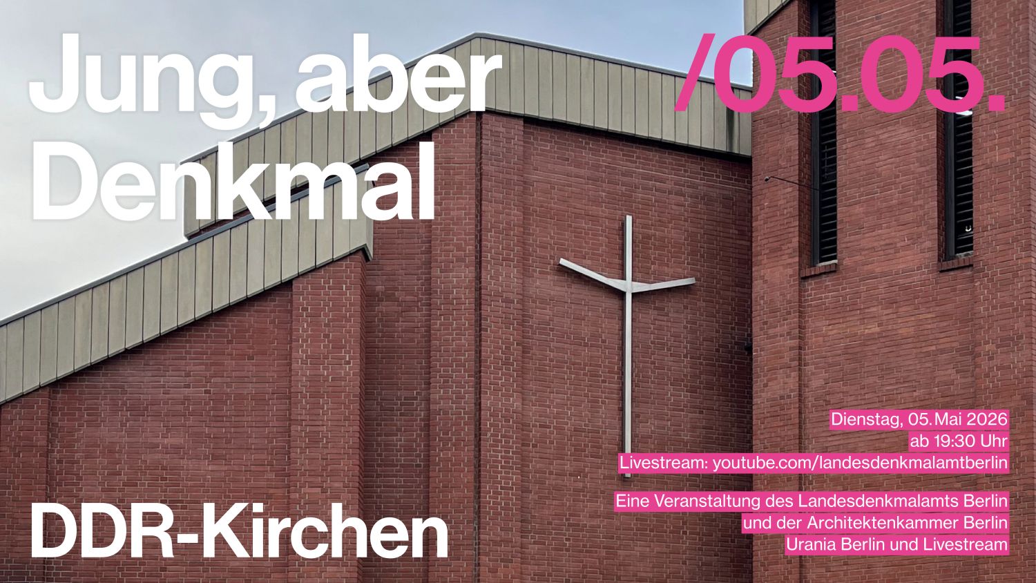 Jung, aber Denkmal - DDR-Kirchen