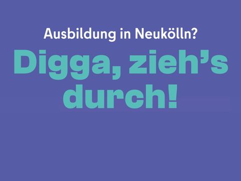 Banner der "Digga, zieh's durch!"-Kampagne