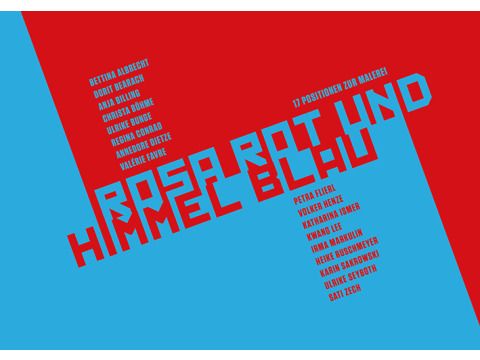 Rosa Rot und Himmel Blau, Titelbild (Bild: Fachbereich Kunst und Kultur Pankow / Galerie Pankow)