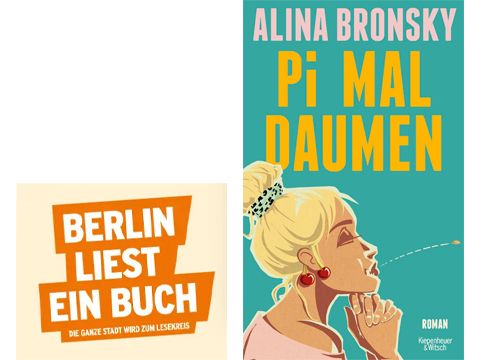 Logo Berlin liest ein Buch und Cover: Alina Bronsky 'Pi mal Daumen'