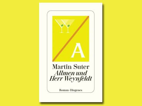 Cover: Martin Suter 'Allmen und Herr Weynfeldt'
