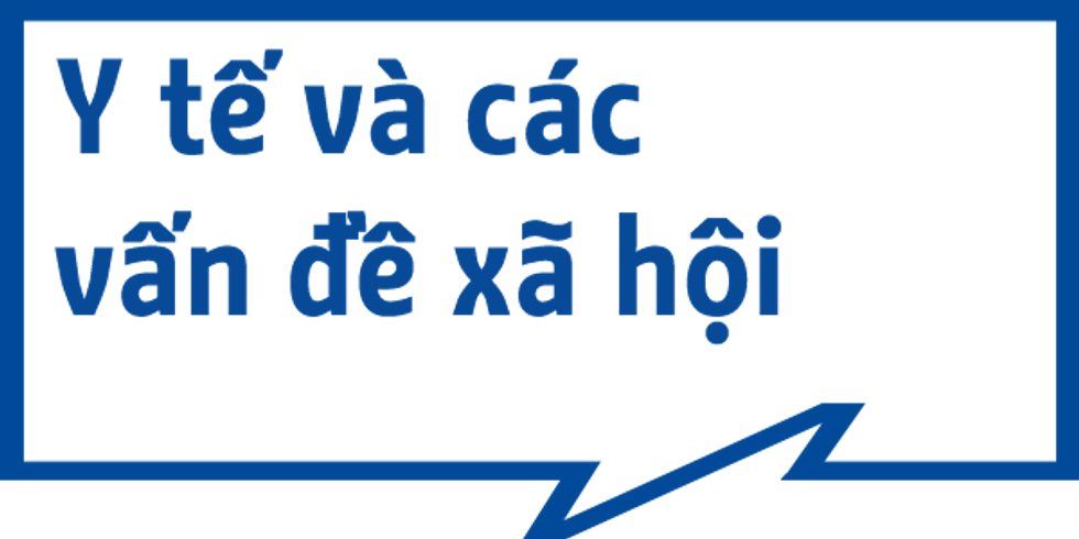Y tế và các vấn đề xã hội