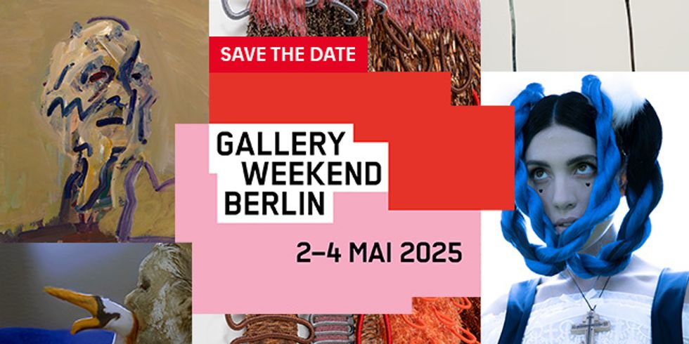 Gallery Weekend Berlin 2025