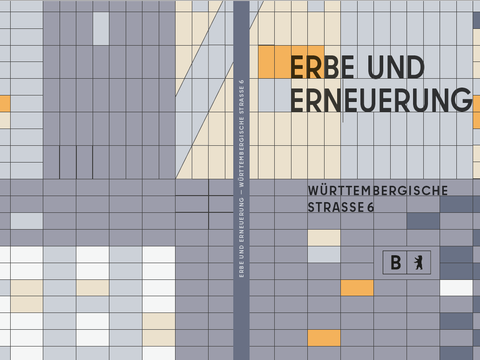 Erbe und Erneuerung; Württembergische Straße 6
