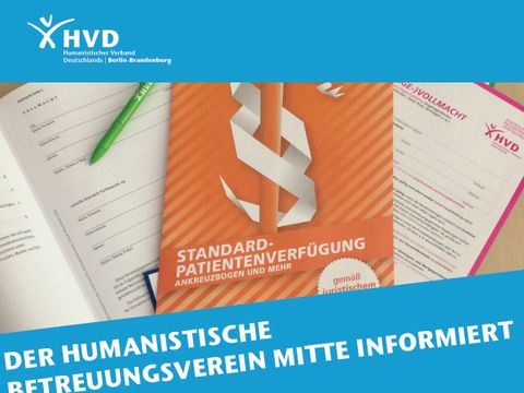 Patientenverfügung, Gesundheitsvollmacht und Betreuungsverfügung