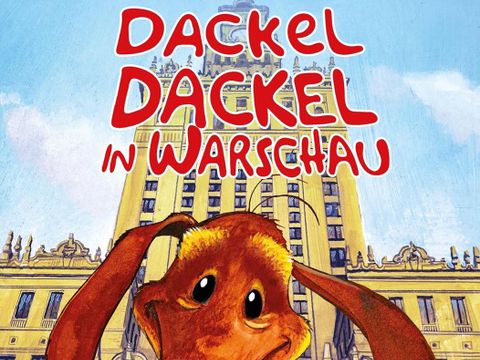 Buchcover "Dackel Dackel in Warschau"
