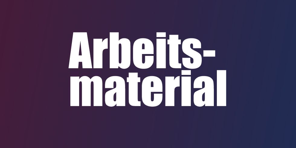 Arbeitsmaterial - Artikel Bild