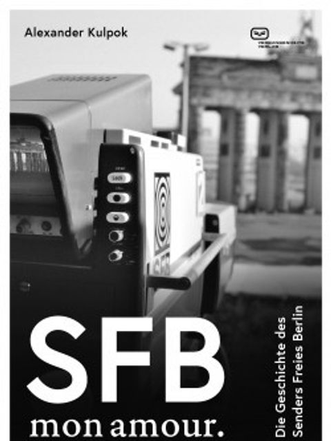 Buchcover "SFB mon amour." (Bild: Vergangenheitsverlag)