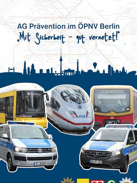 (Bild: Polizei Berlin, BVG, DB, S-Bahn, Bundespolizei)