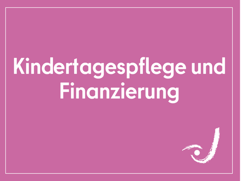Kachel Kindertagespflege und Finanzierung