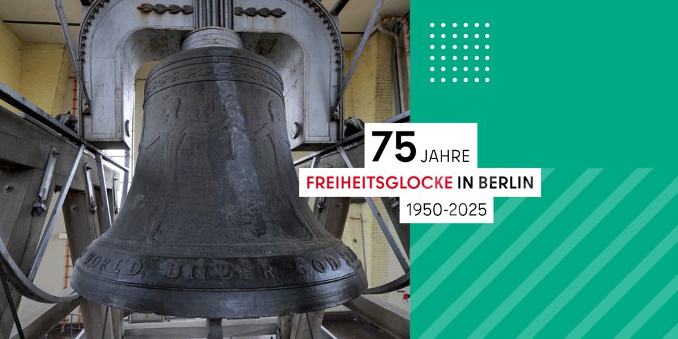 Titel-logo 75 Jahre Freiheitsglocke in Berlin