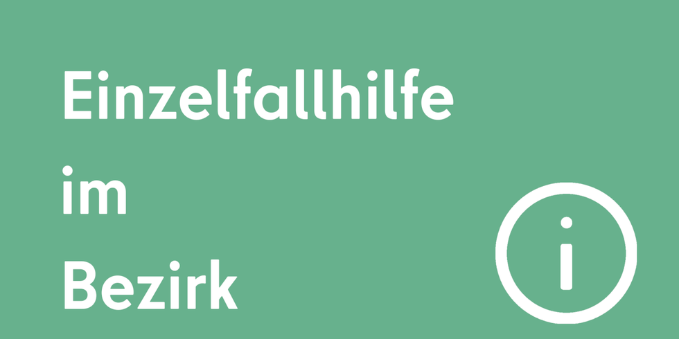 Einzelfallhilfe in Friedrichshain-Kreuzberg