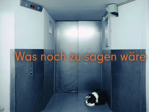 Motiv zur Ausstellung Was noch zu sagen wäre