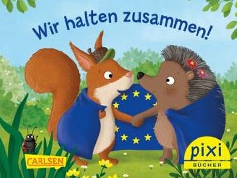 Titelblatt der Broschüre Wir halten zusammen, Pixibuch Europa