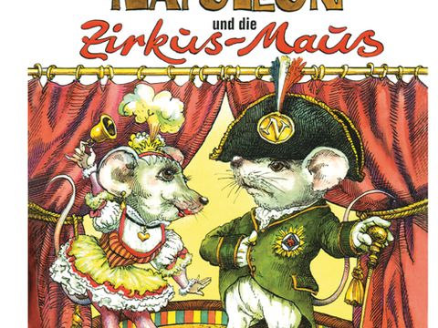 Napoleon und die Zirkusmaus