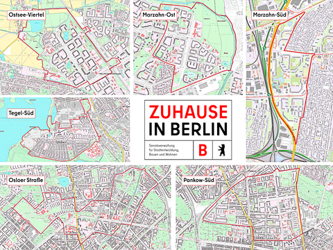 6 Karten der Untersuchungsräume der Städtebauförderung 2026 mit Logo "Zuhause in Berlin"