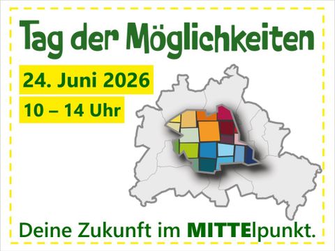 Tag der Möglichkeiten im Jobcenter Berlin Mitte am 24. Juni 2026 von 10-14 Uhr