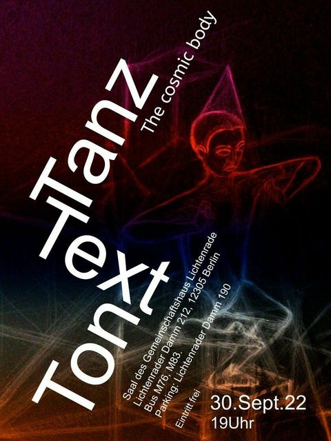 Eine Grafik mit dem Titel "Tanz-Text-Ton: The cosmic body".