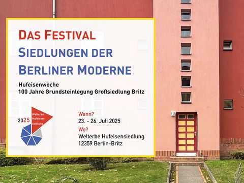 Hufeisenwoche - Das Festival Siedlungen der Moderne: 100 Jahre Grundsteinlegung Großsiedlung Britz (Bild: ARTPRESS, Anabelle Grundmann, 2025)