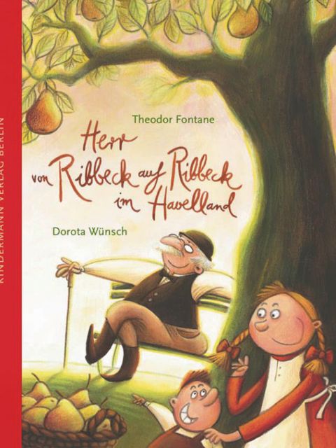 Buchcover Herr von Ribbeck im Havelland Eine Illustration von Dorota Wünsch