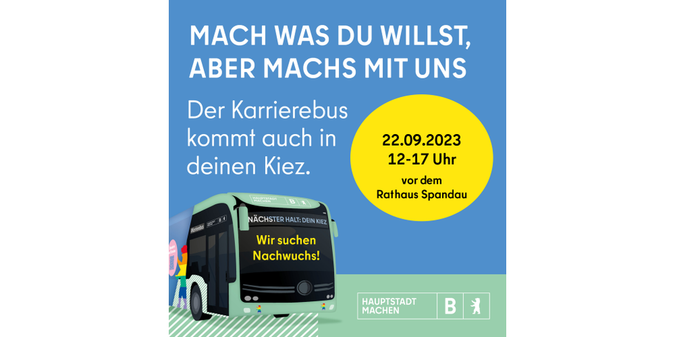 Bild vom Karrierebus mit der Aufschrift "Mach was Du willst, aber machs mit uns."