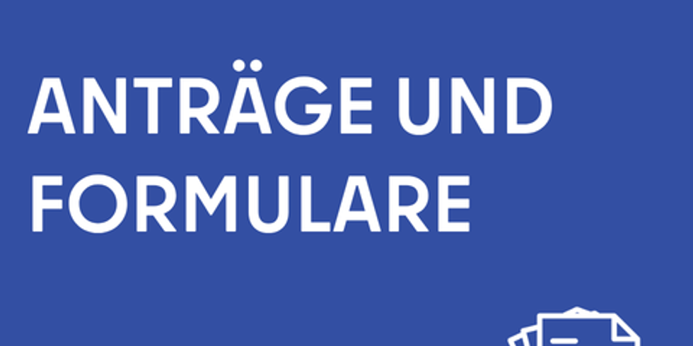 Anträge und Formulare