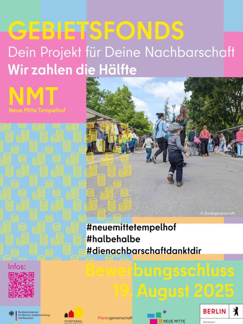 Plakat: Dein Projekt für Deine Nachbarschaft - Neue Mitte Tempelhof