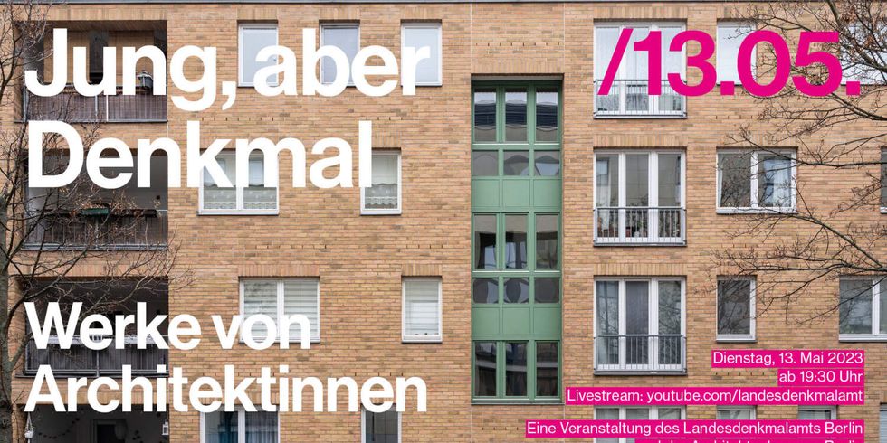 Jung, aber Denkmal - Werke von Architektinnen