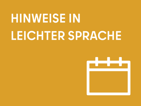 Hinweise in Leichter Sprache