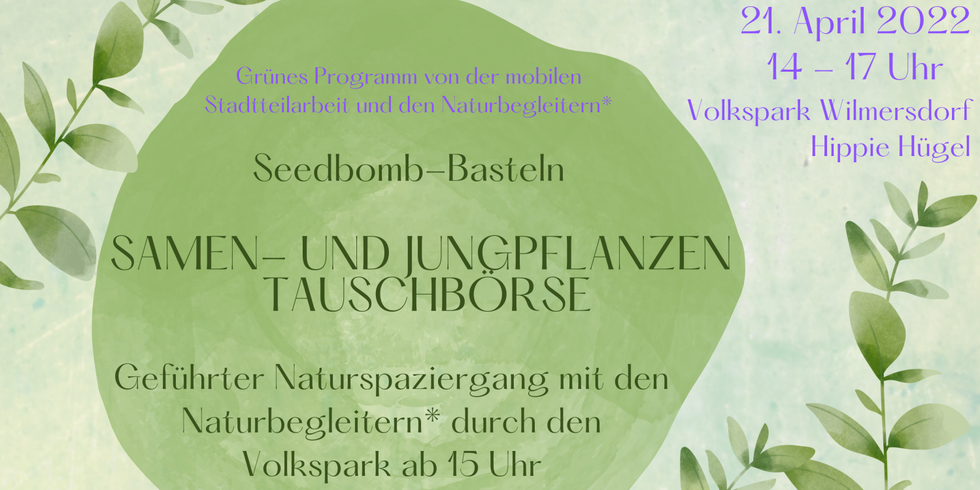 Samen- und Jungpflanzentauschbörse.