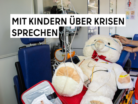 Mit Kindern über Krisen sprechen