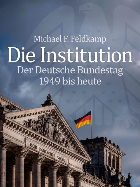 Buchcover „Die Institution“ (Bild: Langen-Müller-Verlag)