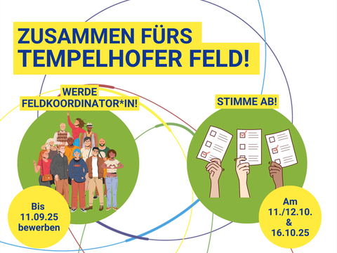 Zusammen fürs Tempelhofer Feld, Werde Feldkoordinatorin oder Feldkoordinator, Stimme ab!