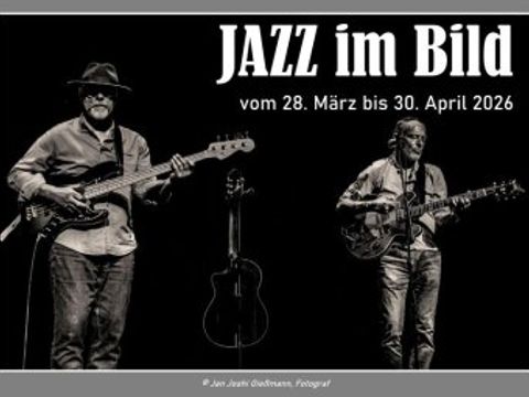Ausstellung Monat des Jazz - Jazz im Bild