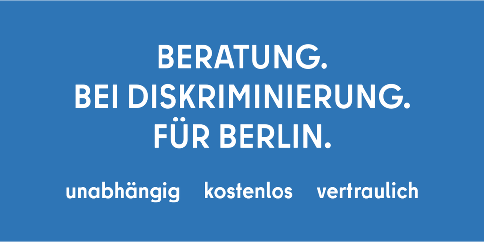 Titelbild Ombudsstelle. Beratung bei Diskriminierung für Berlin. Unabhängig, kostenlos, vertraulich