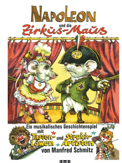 Napoleon und die Zirkusmaus