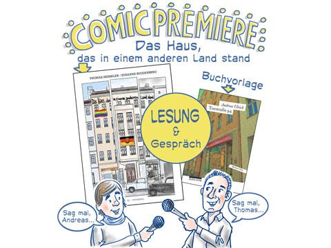 Comicpremiere: Das Haus, das in einem anderen Land stand