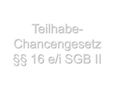 Teilhabechancengesetz Bild