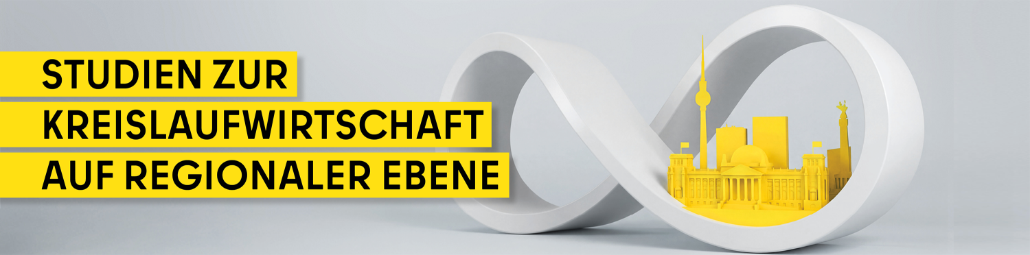 Studien zur Kreislaufwirtschaft auf regionaler Ebene