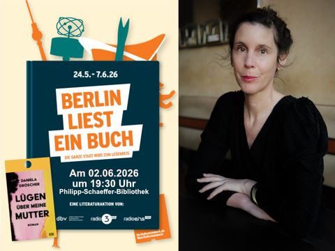 Logo: Berlin liest ein Buch und Foto von Daniela Dröscher