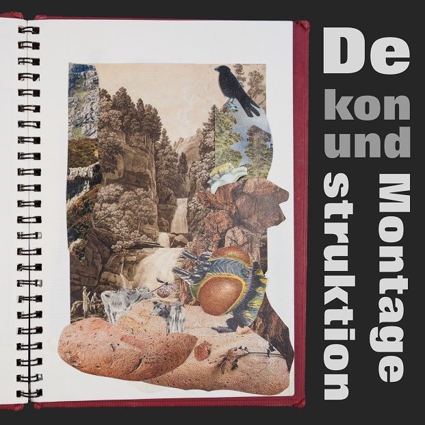 dekonstruktion-un-montage-ausstellungskatalog