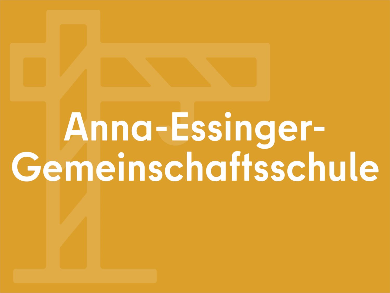 Anna-Essinger-Gemeinschaftsschule