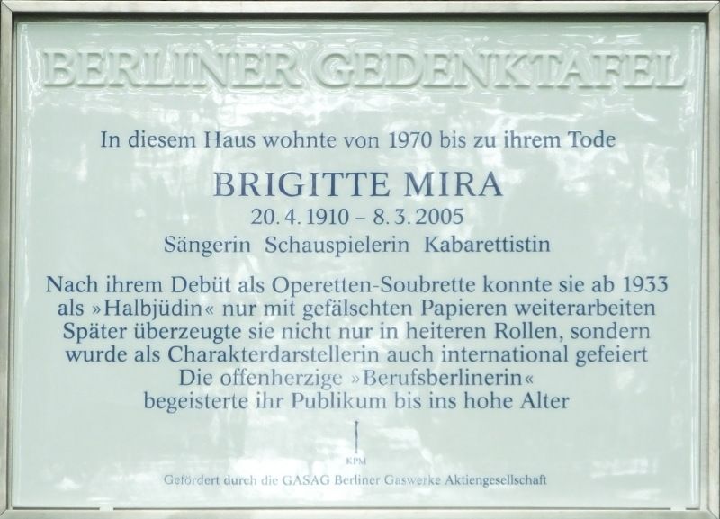 Gedenktafel für Brigitte Mira (Bild: H.-J. Hupka)
